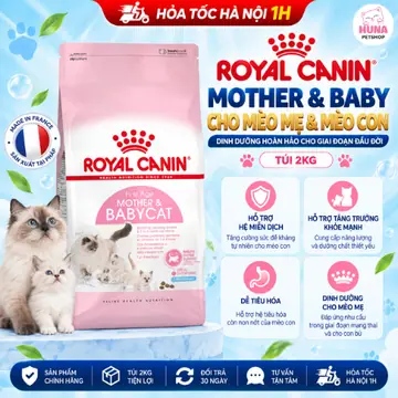 Thức ăn hạt Royal Canin Mother & Babycat – Dành Cho Mèo Mẹ & Mèo Con Dưới 4 Tháng Tuổi
